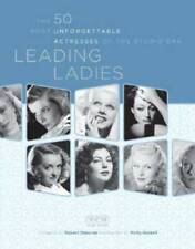 Leading Ladies: The 50 Most Unforgettable Actresses of the Studio Era - GOOD picture