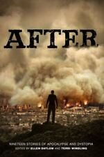 After: Nineteen Stories of Apocalypse and Dystopia picture