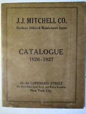 RARE J.J. MITCHELL CO. CATALOGUE 1926-1927 hardware & tool , STANLEY TOOLS picture