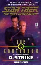 Q-Strike (Star Trek The Next Generation, Book 49) By Cox, Greg - ACCEPTABLE picture