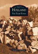 Holland, Michigan, Images of America, Paperback picture