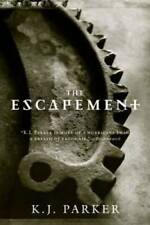 The Escapement (Engineer Trilogy) - Paperback By K. J. Parker - GOOD picture