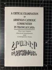 A Critical Examination of Armenian Catholic Communities in Transcaucasia Arm Eng picture