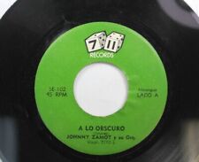 Hear Jazz Latin 45 Johnny Zamot - A Lo Obscuro / El Muerto On 7-11 picture