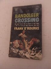 Bandoleer Crossing by Frank O'Rourke Ballantine Books Paperback 1961 picture