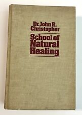 School Of Natural Healing Dr. John R. Christopher VTG 19783 HC Herbs Medicine picture