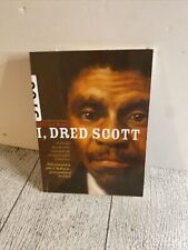 I, Dred Scott : A Fictional Slave Narrative Based on the Life and Legal... picture