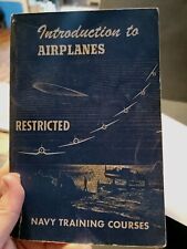 1944 WWII era Navy Training Courses Book Introduction to Airplanes Restricted picture