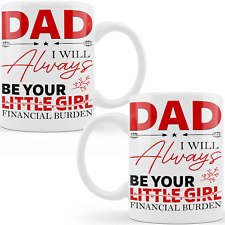 Dads Little Girl Fathers Day Ceramic Mug 11 oz/ 15 oz, Funny Dad Coffee Mug picture