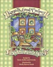 Keeping Good Company: A Season-by-Season Collection of Recipes, with Ente - GOOD picture