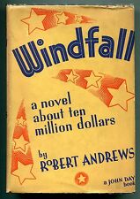 Windfall, a novel about ten million dollars by Robert Andrews - (hb,dj,1st ed) picture