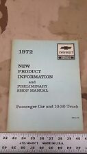72 Passenger Car & 10-30 Truck New Product Information & Preliminary Shop Manual picture