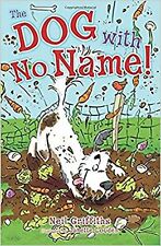 Dog with No Name, The [Paperback] Nei Griffiths and Janett Louden picture