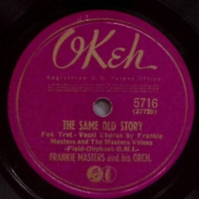 FRANKIE MASTERS THE SAME OLD STORY/FERRY-BOAT SERENADE OKEH 78 RPM RECORD 108-27 picture