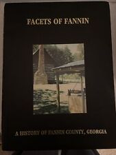 Facets of Fannin History of Fannin County Georgia Blue Ridge 1989 picture
