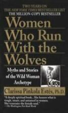 Women Who Run with the Wolves: Myths and Stories of the Wild Woman Archetype picture