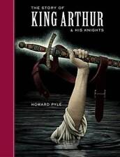 The Story of King Arthur and His Knights (Sterling Unabridged Classics) - GOOD picture