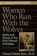 Women Who Run with the Wolves:  Myths and Stories of the Wild Woman Ar - GOOD picture