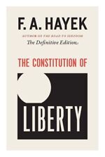The Constitution of Liberty: The Definitive Edition Volume 17 - Hayek, F. a. (Pa picture