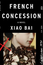 Xiao Bai French Concession (Paperback) picture