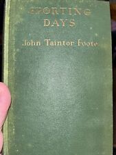 1937 Sporting Days - John Taintor Foote Hardcover Arthur Fuller Illustrator picture