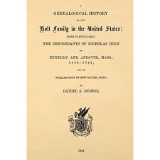A Genealogical History of the Holt Family in the United States; picture