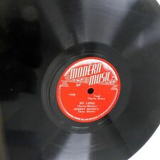 Johnny Moore's Three Blazers 78 Charles Brown SO LONG on MODERN MUSIC vg+  SW 08 picture
