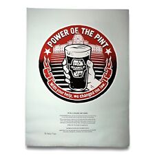 SURLY BREWING, Power Of The Pint SIGNED, POSTER PRINT 43/240 - 24” x 18” RARE picture