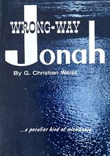 Wrong-Way Jonah by G. Christian Weiss 1967 picture