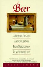 Beer: A History of Suds and Civilization from Mesopotamia to Microbreweries picture
