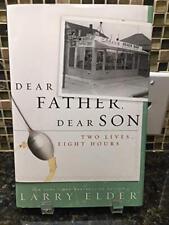 Dear Father, Dear Son: Two Lives... Eight Hours picture