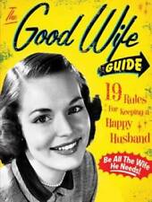 The Good Wife Guide: 19 Rules for Keeping a Happy Husband - Board book - GOOD picture