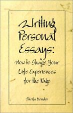 Writing Personal Essays: How to Shape Your Life Experiences for the Page picture