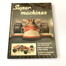 Vintage 1978 Super Machines Hardback First American Edition Hancock Book picture