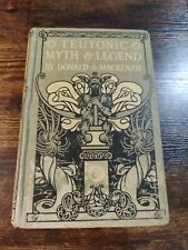 1913 Vintage Book: Teutonic Myth And Legend By Donald Mackenzie picture