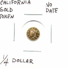 California Gold Round 1/4 Dollar Token no date as pictured picture