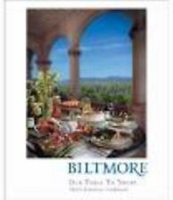 Biltmore: Our Table to Yours: Chef's Selection Cookbook by The Biltmore Company picture