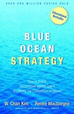 Blue Ocean Strategy: How to Create Uncontested Market Space and Make the... picture