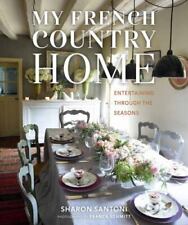 My French Country Home: Entertaining Through the Seasons picture
