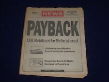 1991 JAN 18 PHILADELPHIA DAILY NEWS - U.S. RETALIATES FOR ISRAEL STRIKE- NP 2981 picture