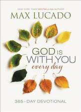God Is With You Every Day - Hardcover By Lucado, Max - GOOD picture