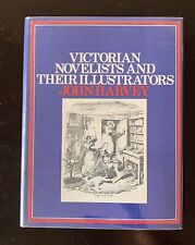 Victorian Novelists and Their Illustrations By John Harvey 1971 Hardcover picture