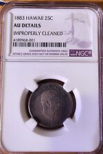 1883 HAWAII 25c Coin. AU Details  Improperly Cleaned NGC Graded picture