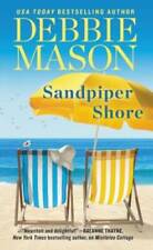 Sandpiper Shore (Harmony Harbor) - Mass Market Paperback By Mason, Debbie - GOOD picture