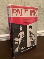 PALE INK;: TWO ANCIENT RECORDS OF CHINESE EXPLORATION IN By Henriette Mertz *VG* picture