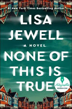 None of This Is True : A Novel by Lisa Jewell Paperback picture