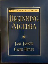 Beginning Algebra Preliminary Edition By Jane Jansen & Gwen Hetler New picture