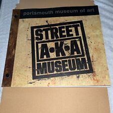 2011 Street A.K.A. Museum Portsmouth Museum of Art - Alternative Art Signed Book picture