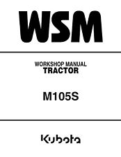 Kubota M105S Tractor Workshop Manual Service Repair picture