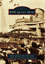 RMS Queen Mary, California, Images of America, Paperback picture
